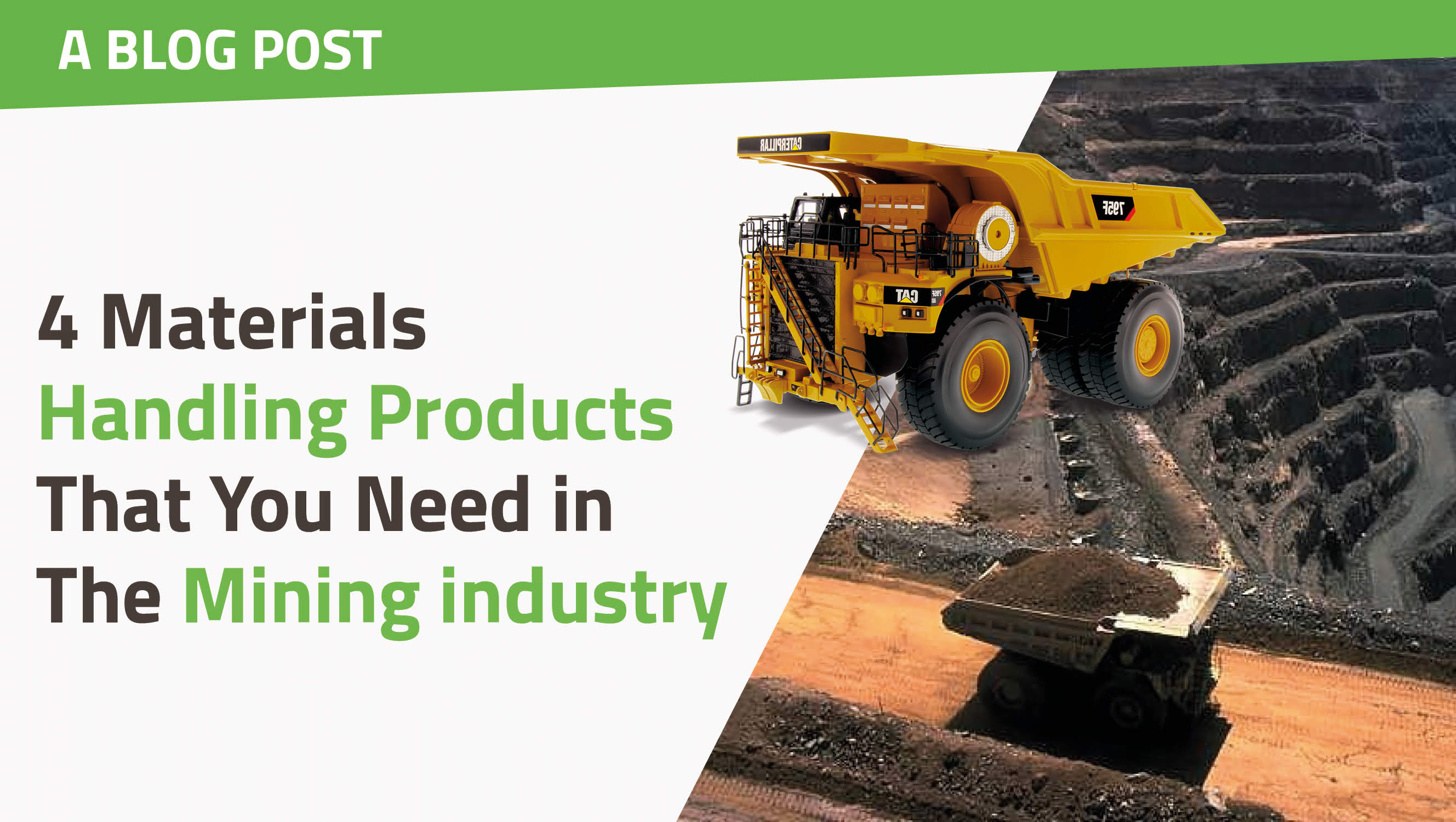 4 Materials Handling Products That You Need in The Mining industry
